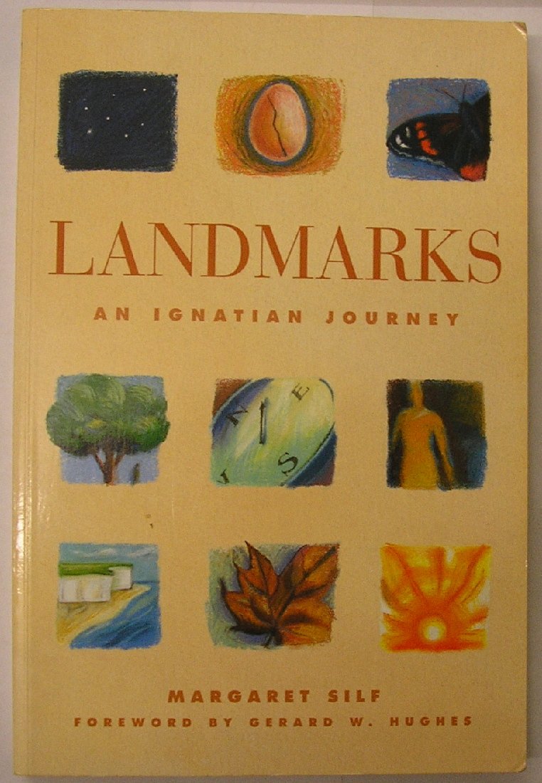 Landmarks An Ignatian Journey