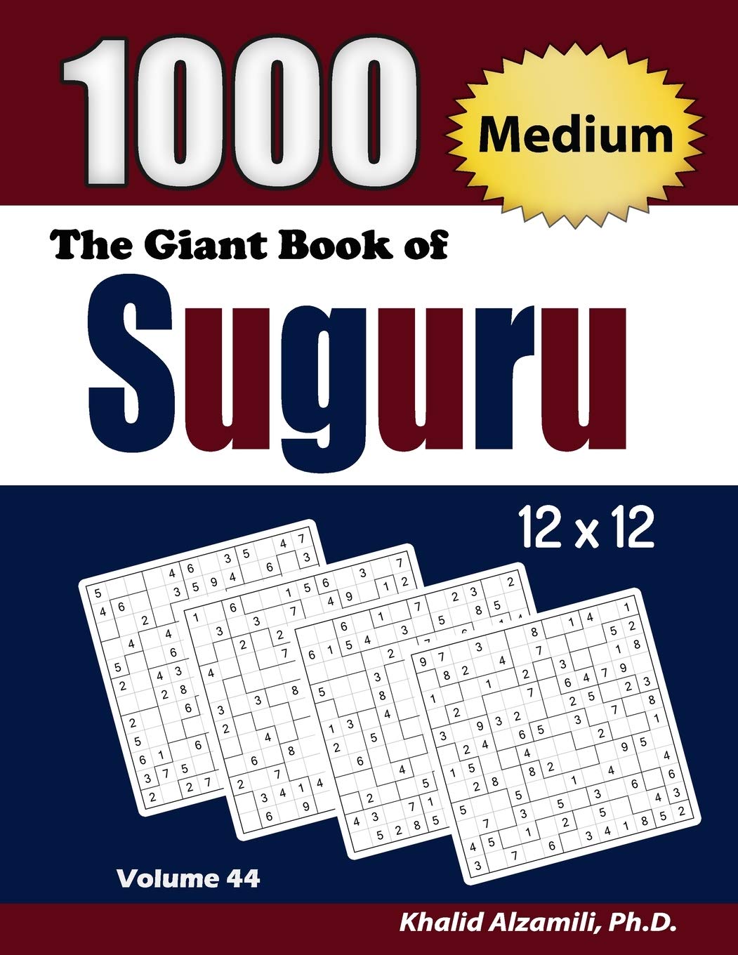 Giant Book Of Suguru  : 1000 Medium