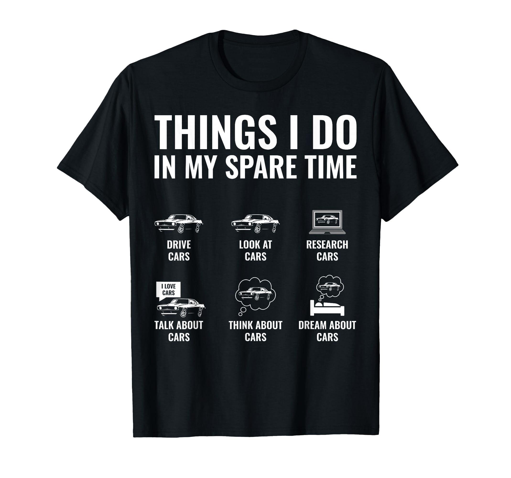 Things I Do in My Spare Time Funny Car Guy Car Enthusiast T-Shirt