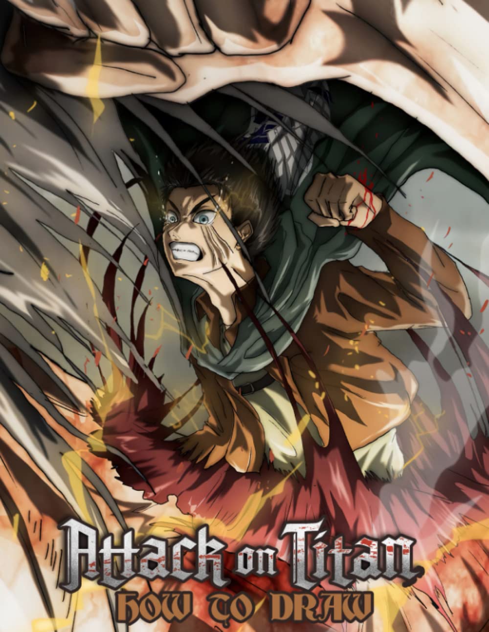 Buy How To Draw Attàck On Titàn Learn To Draw Attàck On Titàn With
