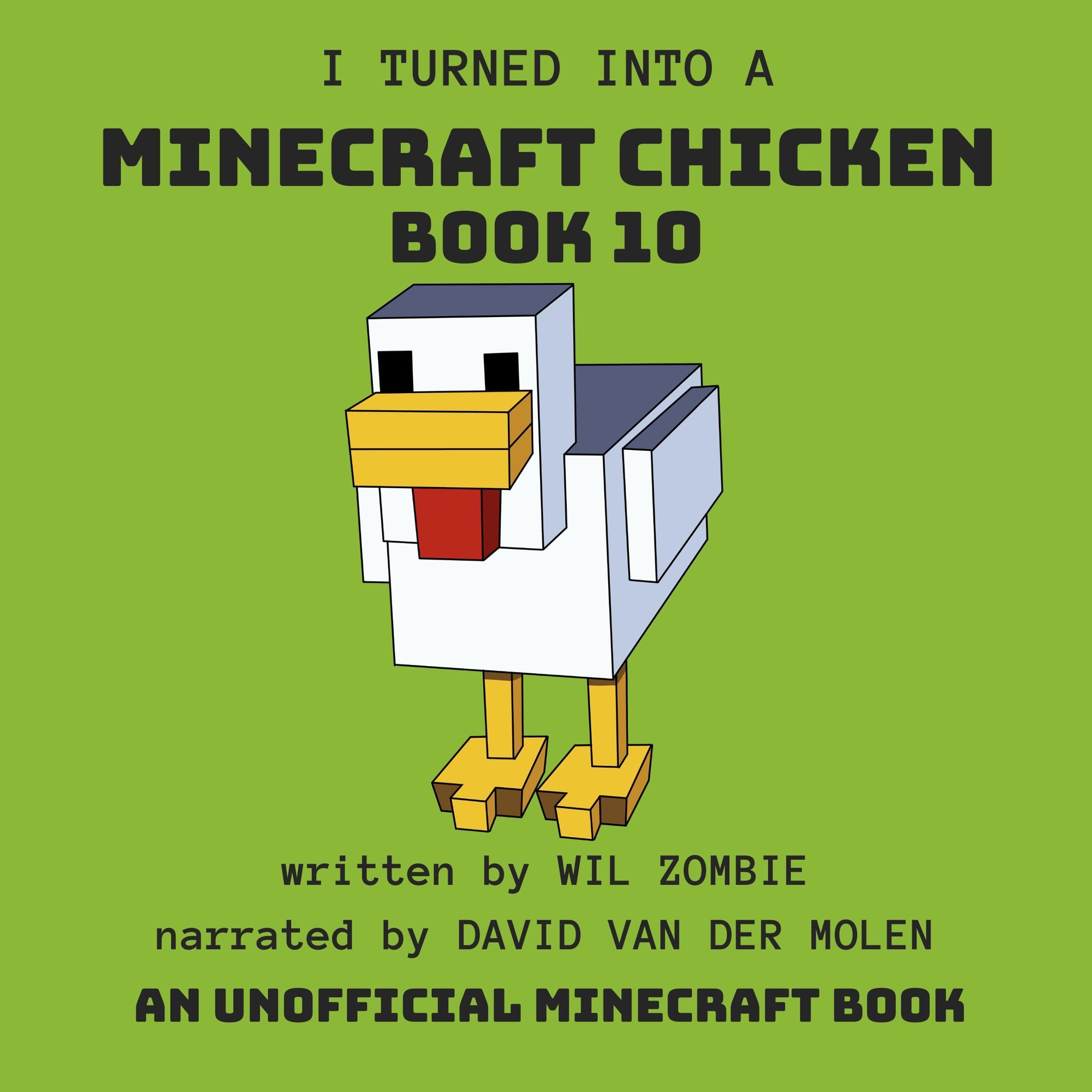 Cover art for I Turned into a Minecraft Chicken 10