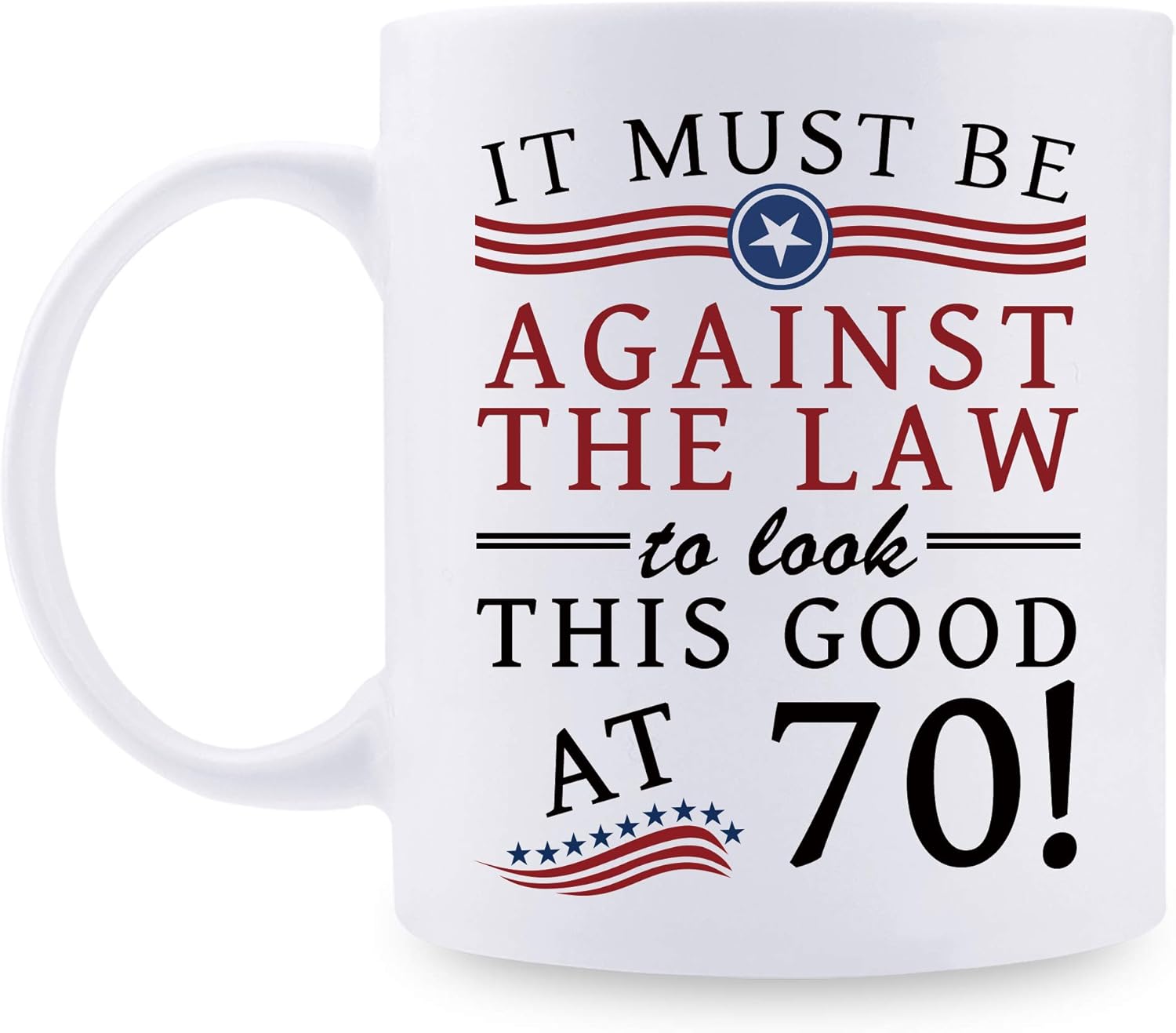 Mug Anniversaire 70 Ans Humour Tasse Message Drôle Idée