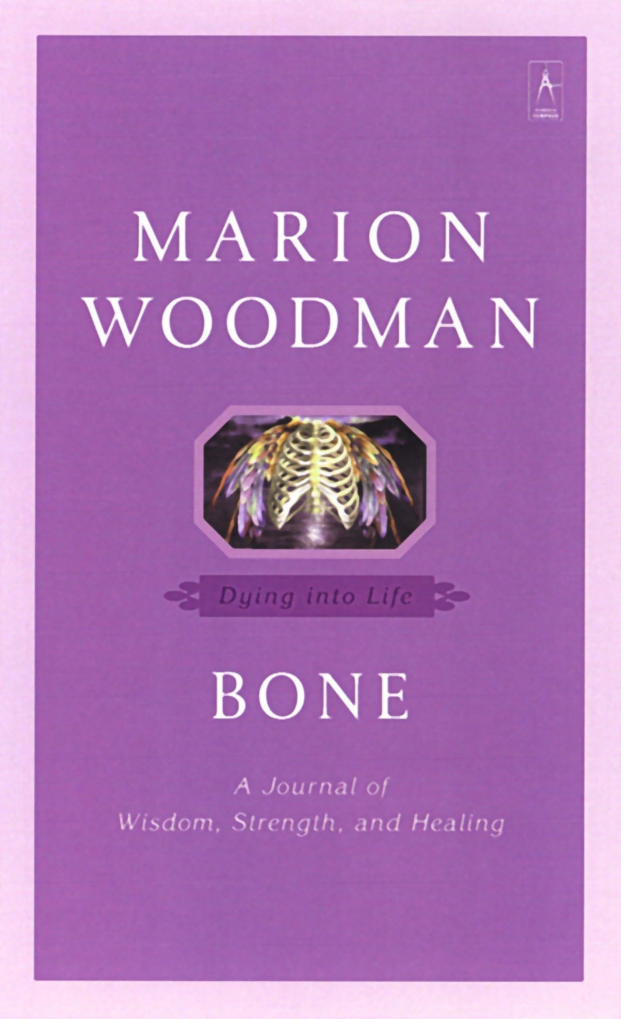 Bone: Dying into Life (Compass)