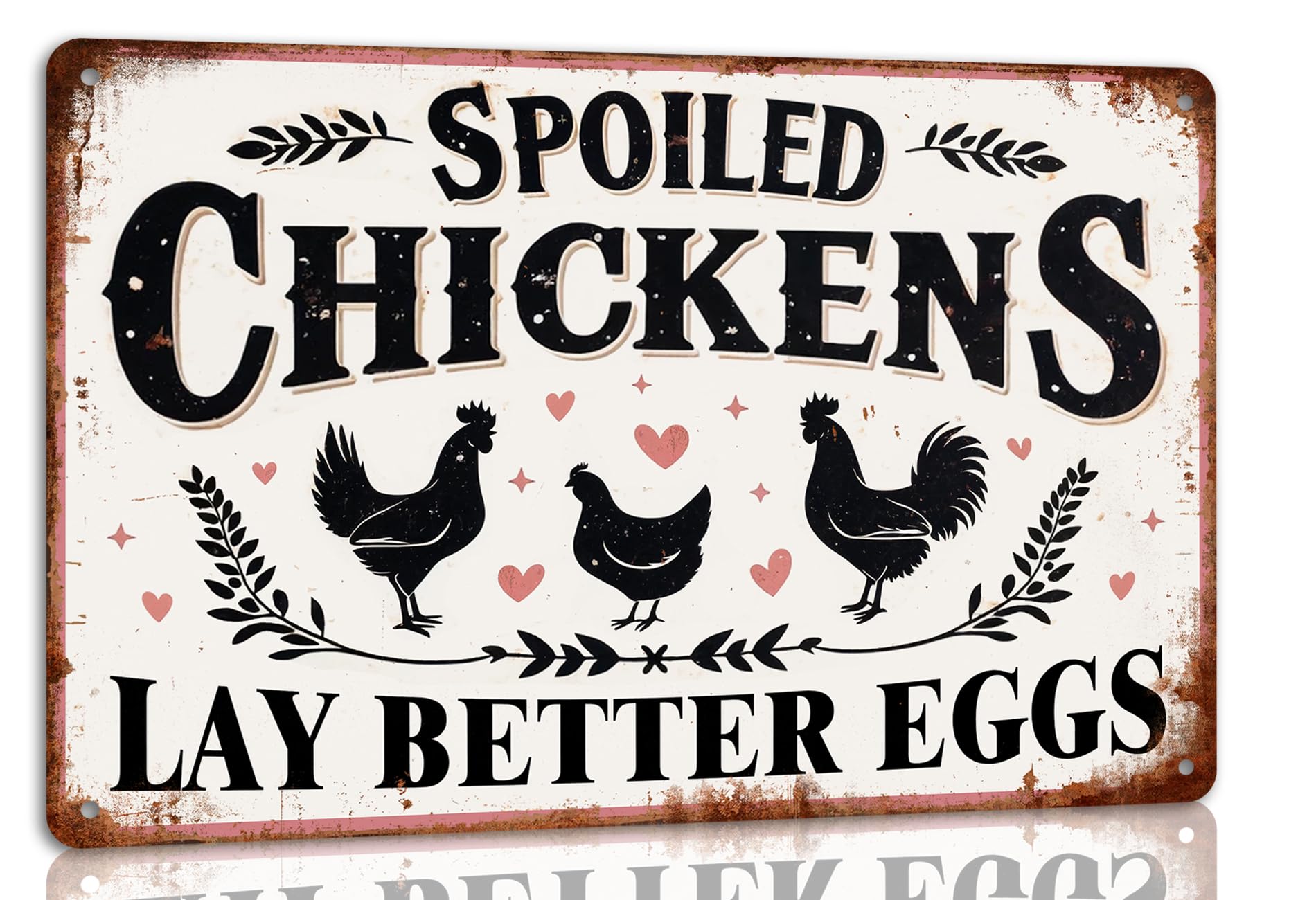 SMAZDFXX Spoiled Chickens Lay Better Eggs Metal Tin Sign Rustic Farmhouse Kitchen Decor Chicken Coop Accessories Farmhouse Home Kitchen Wall Art Decor 12"x16"