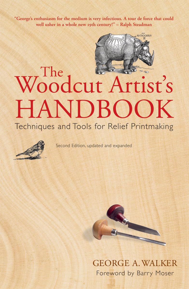 The Woodcut Artist's Handbook: Techniques and Tools for Relief