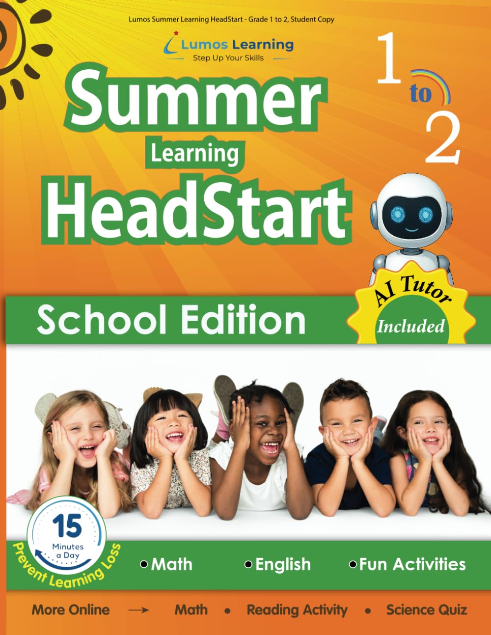 Lumos Summer Learning HeadStart - Grade 1 to 2, Student Copy: Standards-aligned Summer Bridge Workbooks and Resources for Students Starting 2nd Grade      Paperback – May 24, 2023