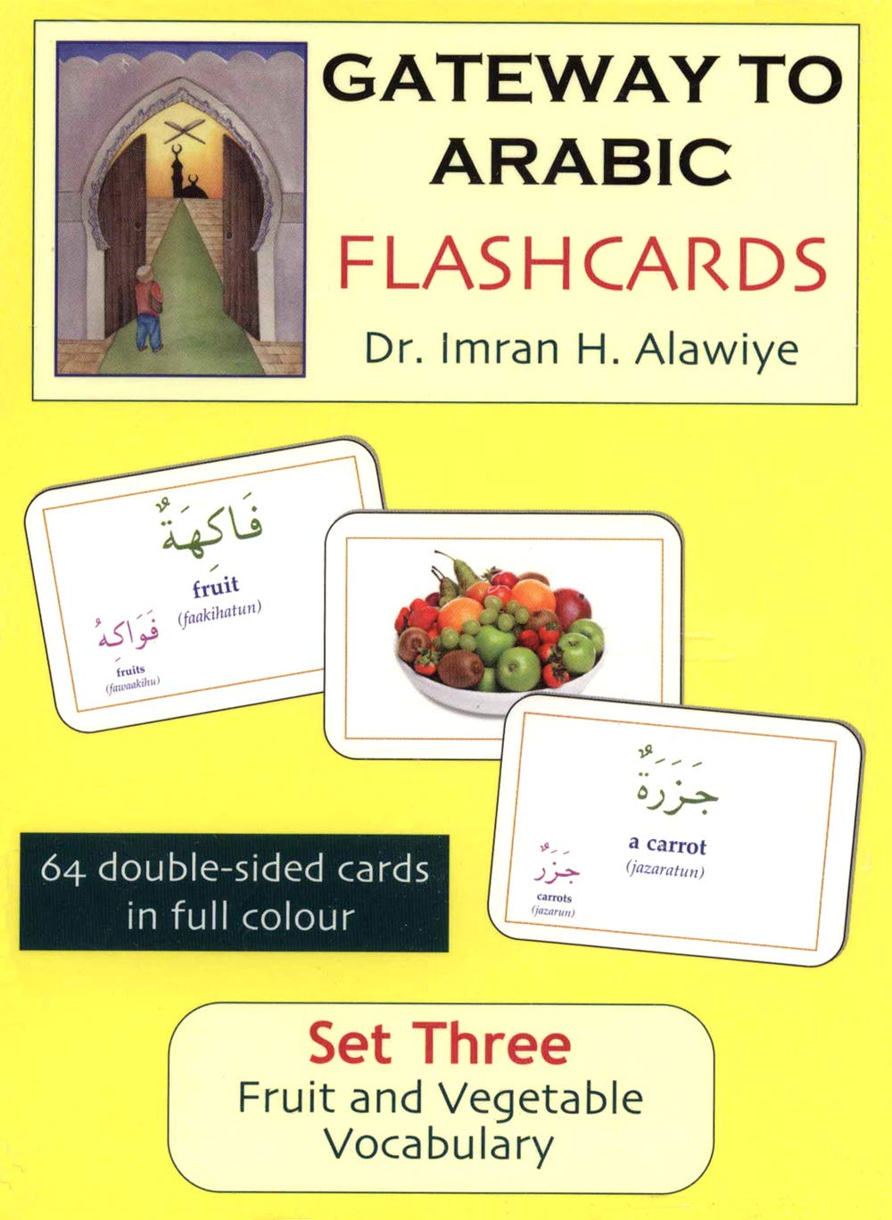 Gateway to Arabic Flashcards Set Three: Fruit and Vegetable Vocabulary (English and Arabic Edition)