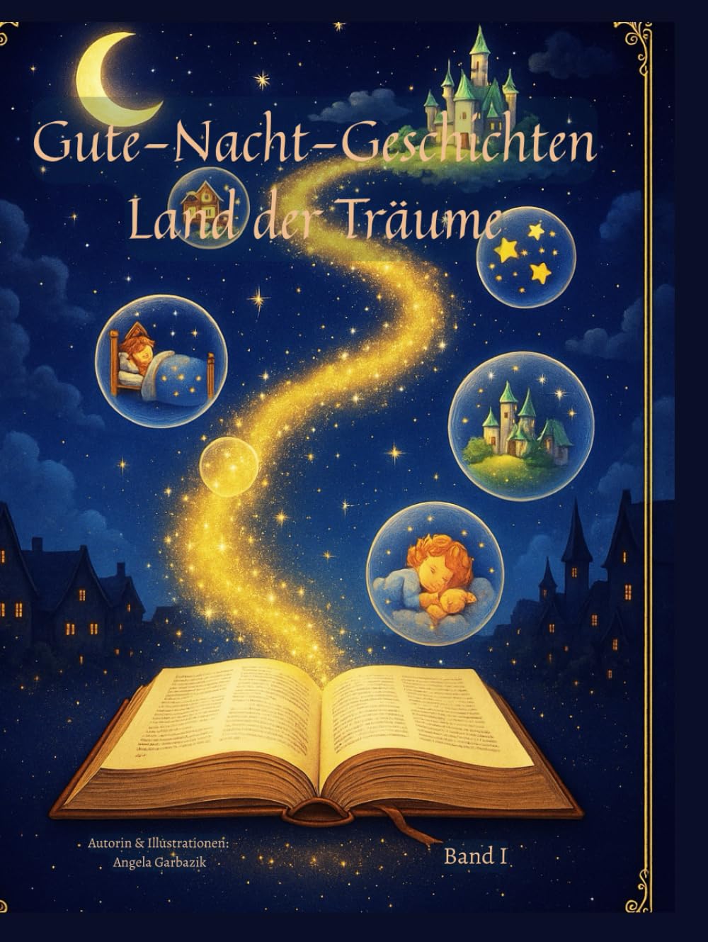 Gute-Nacht-Geschichten Land der Träume (Land of Dreams)
