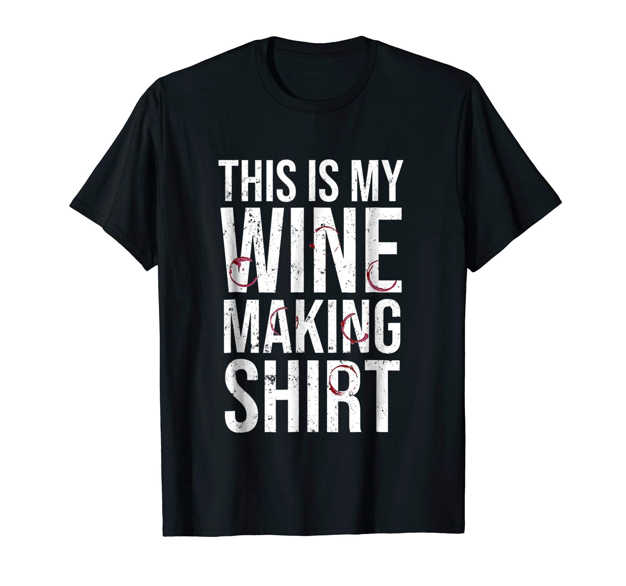 This Is My Wine Making Shirt Funny Vintner T-Shirt