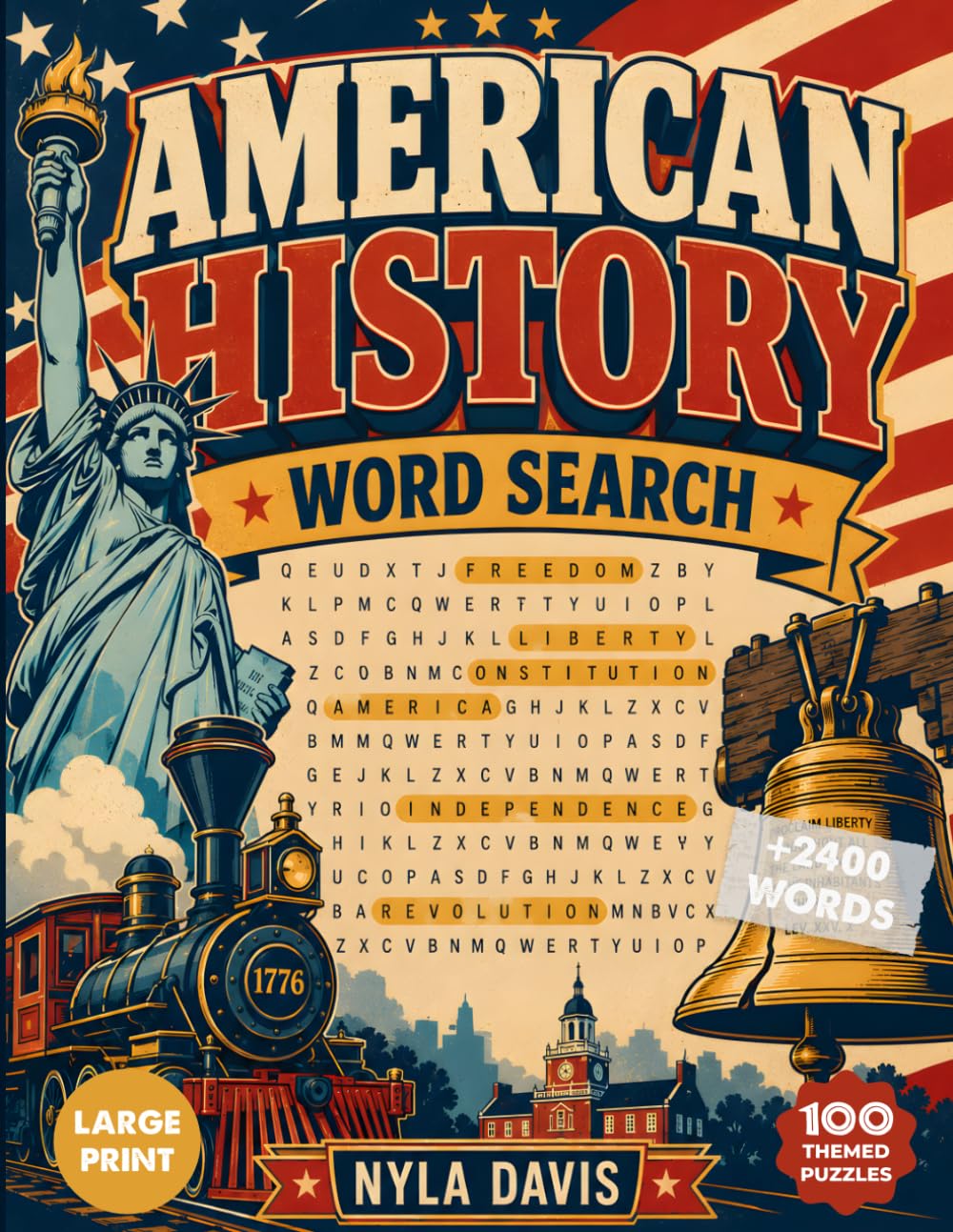 American History Word Search: 100 Large Print Puzzles with Over 2,400 Hidden Words & Fun Facts from the USA's Defining Eras | Activity Book for Adults & Seniors