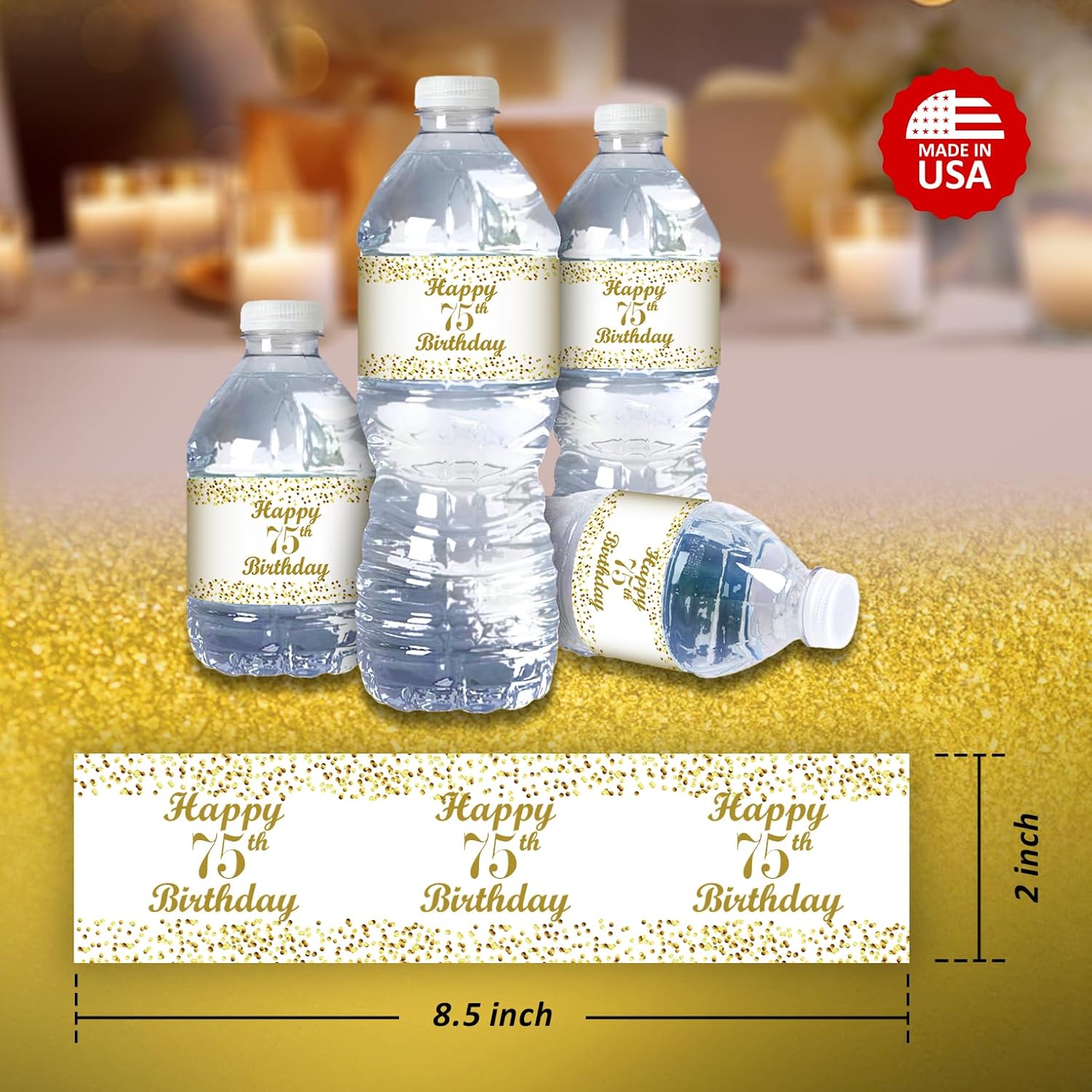 75th Birthday Water Bottle Labels; Set of 25 Waterproof Water Bottle Stickers Wrappers; Gold and White. Happy Birthday Labels. Made in USA