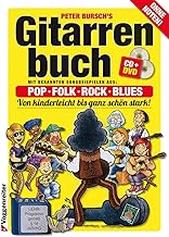 Gitarrenbuch, m. CD-Audio, Bd.1, Mit bekannten Liedbeispielen aus Pop, Folk, Rock & Blues von kinderleicht bis ganz schön stark: Das populärste ... ganz schön stark. Pop, Folk, Rock und Blues