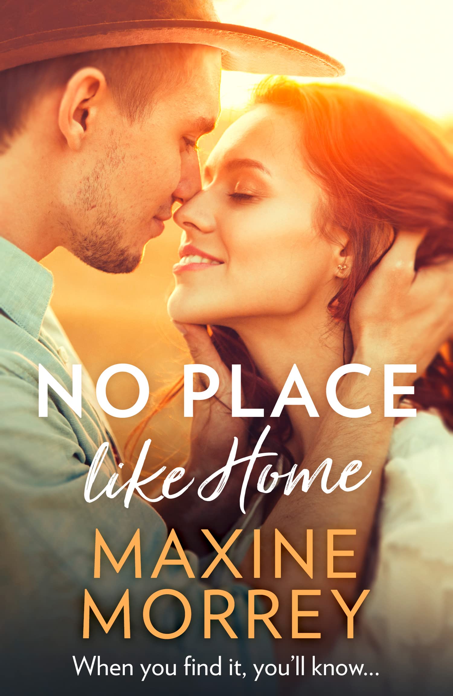 NO PLACE LIKE HOME: The second-chance small-town cowboy ranch rom-com for fans of Elsie Silver and Lyla Sage