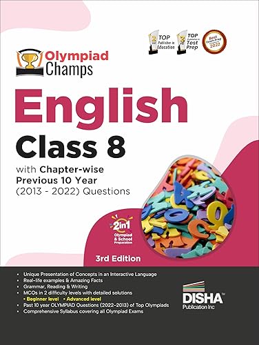 Olympiad Champs English Class 8 with Chapter-wise Previous 10 Year (2013 – 2022) Questions 5th Edition | Complete Prep Guide with Theory, PYQs, Past &amp; Practice Exercise | [Paperback] Disha Experts