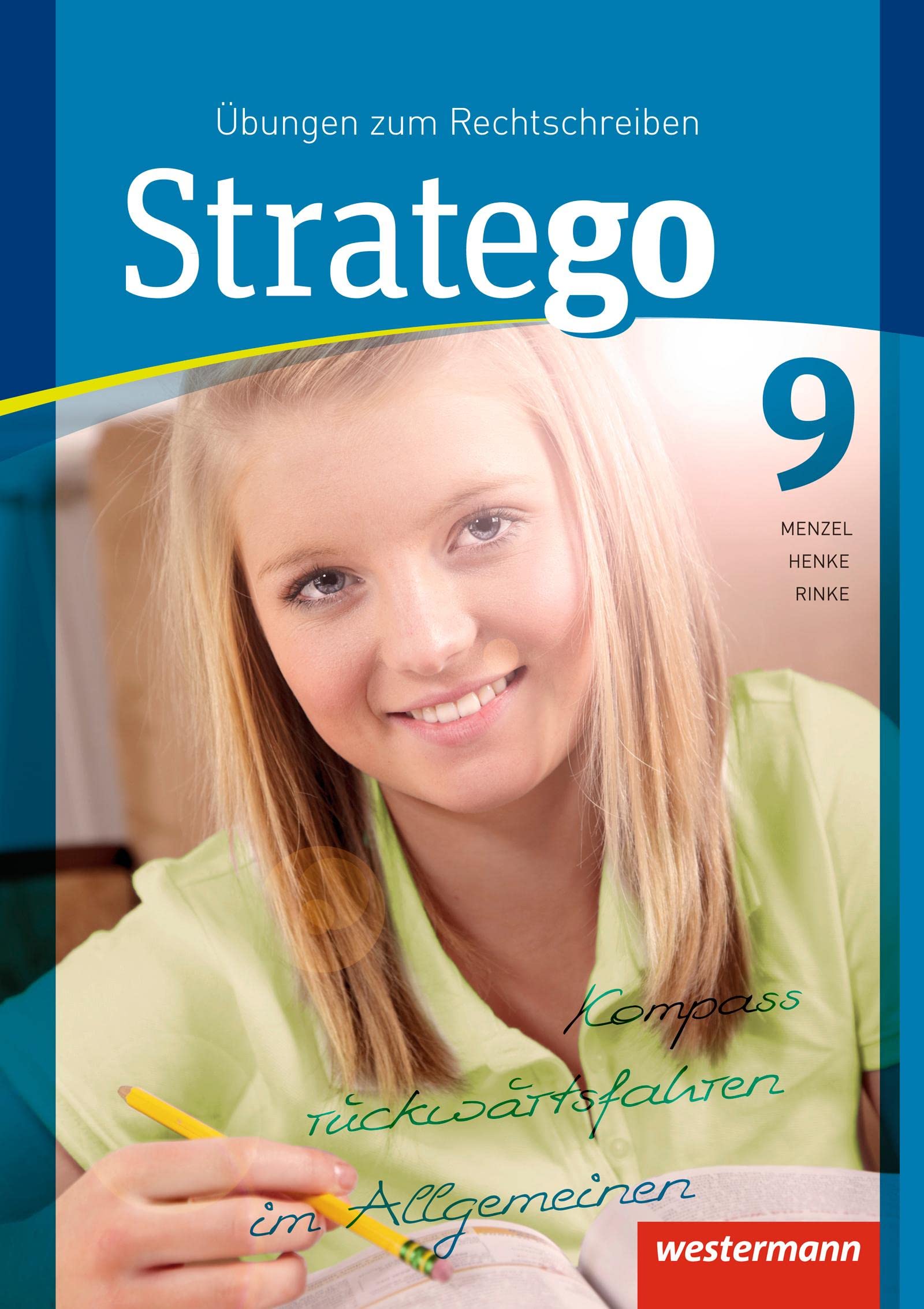 Stratego - Übungen zum Rechtschreiben Ausgabe 2014: Arbeitsheft 9 (Stratego: Übungen zum Rechtschreiben - Ausgabe 2015)
