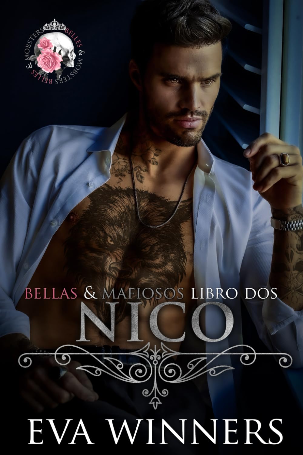 Nico: Romance de Mafia: 2 (Bellas & Mafiosos)