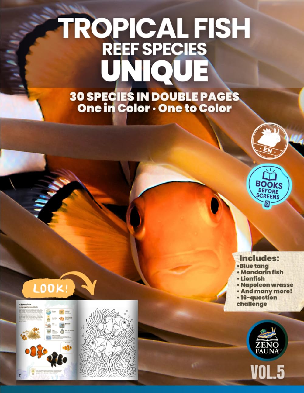 Tropical Fish: Reef Species – Unique: 30 species in double pages · One in color · One to color (Unique Animals)