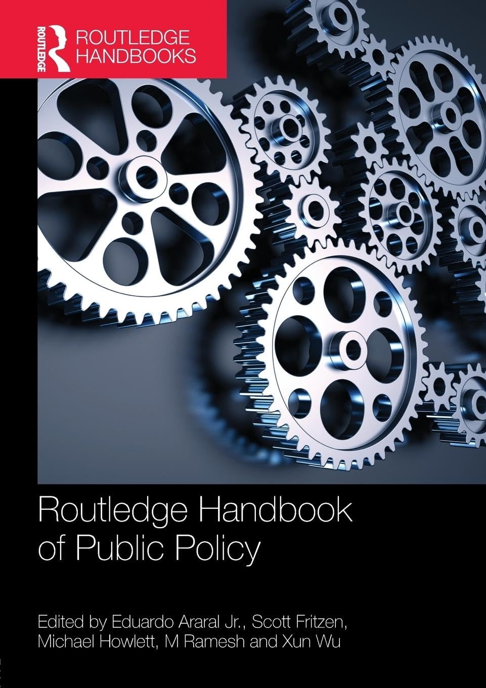 Routledge Handbook of Public Policy