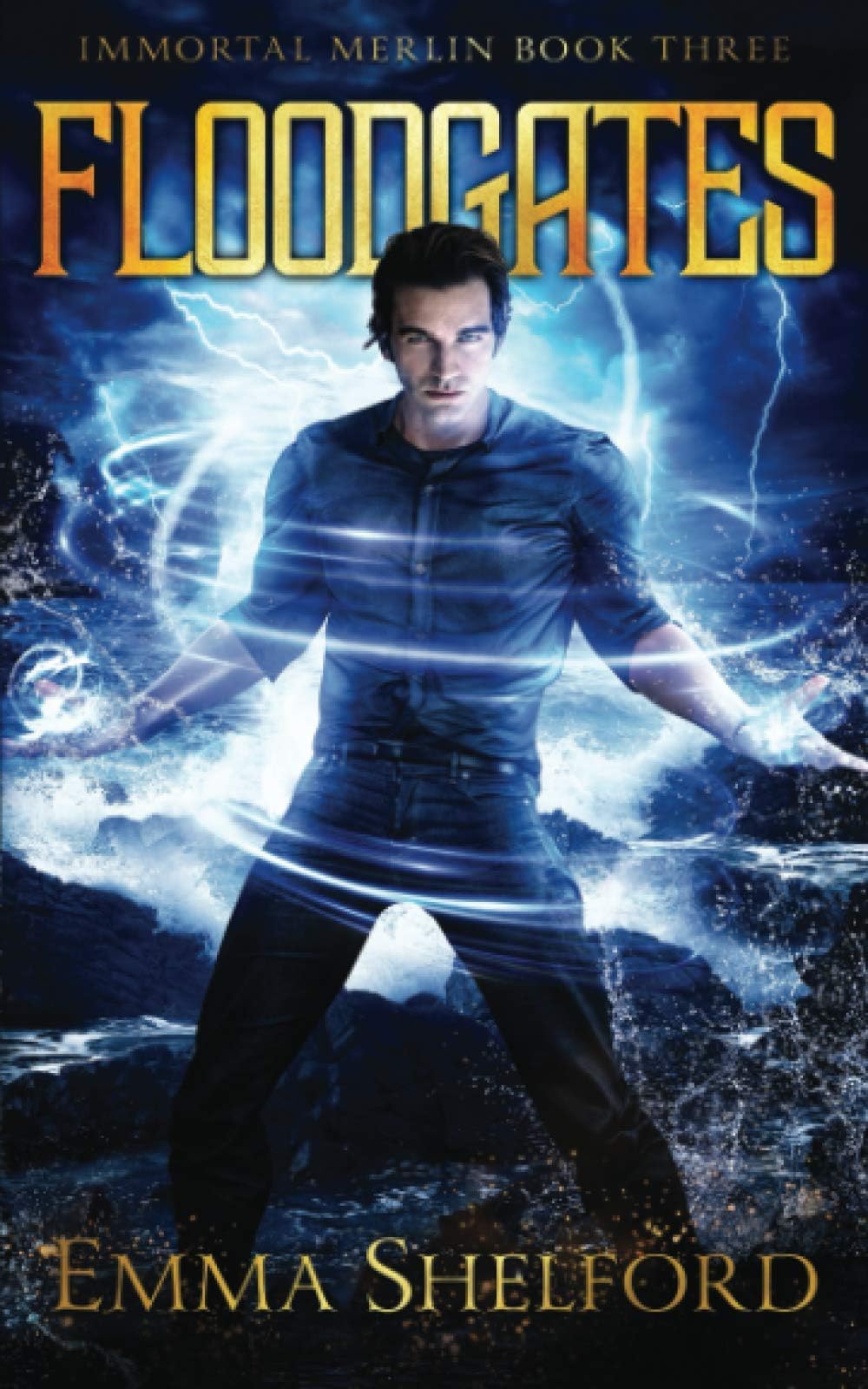 Floodgates: 3 (Immortal Merlin)