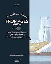 Download La petite crémerie Home made : Fromages maison - Toutes les techniques et les recettes pour réaliser chez soi camembert, carrés frais, cream cheese, mozzarella, emmental... PDF