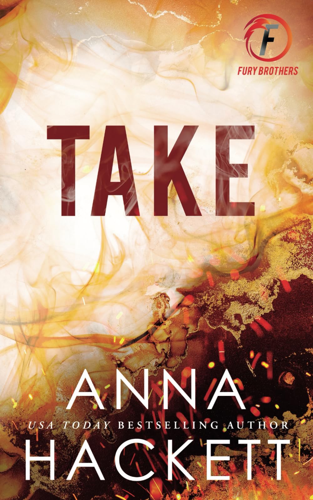 Take (Fury Brothers Special Editions)