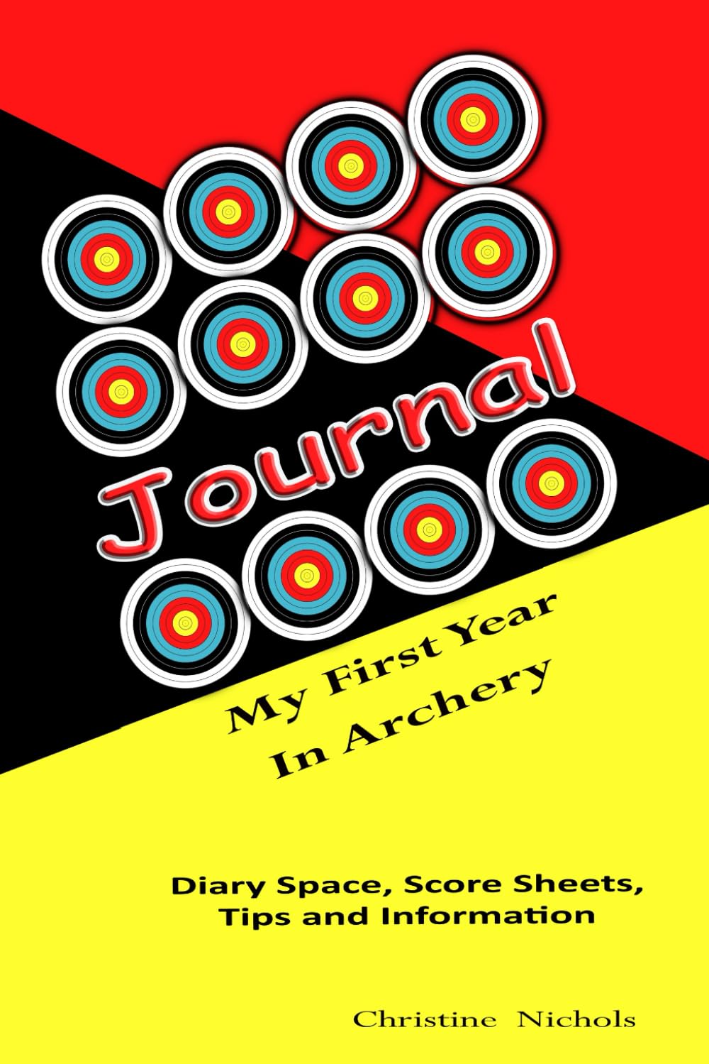 Journal: My First Year in Archery