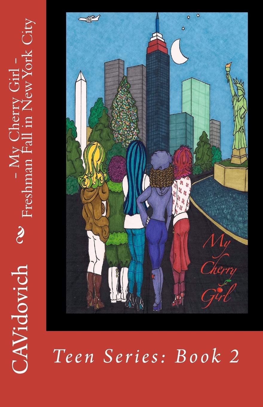 My Cherry Girl - Freshman Fall in New York City