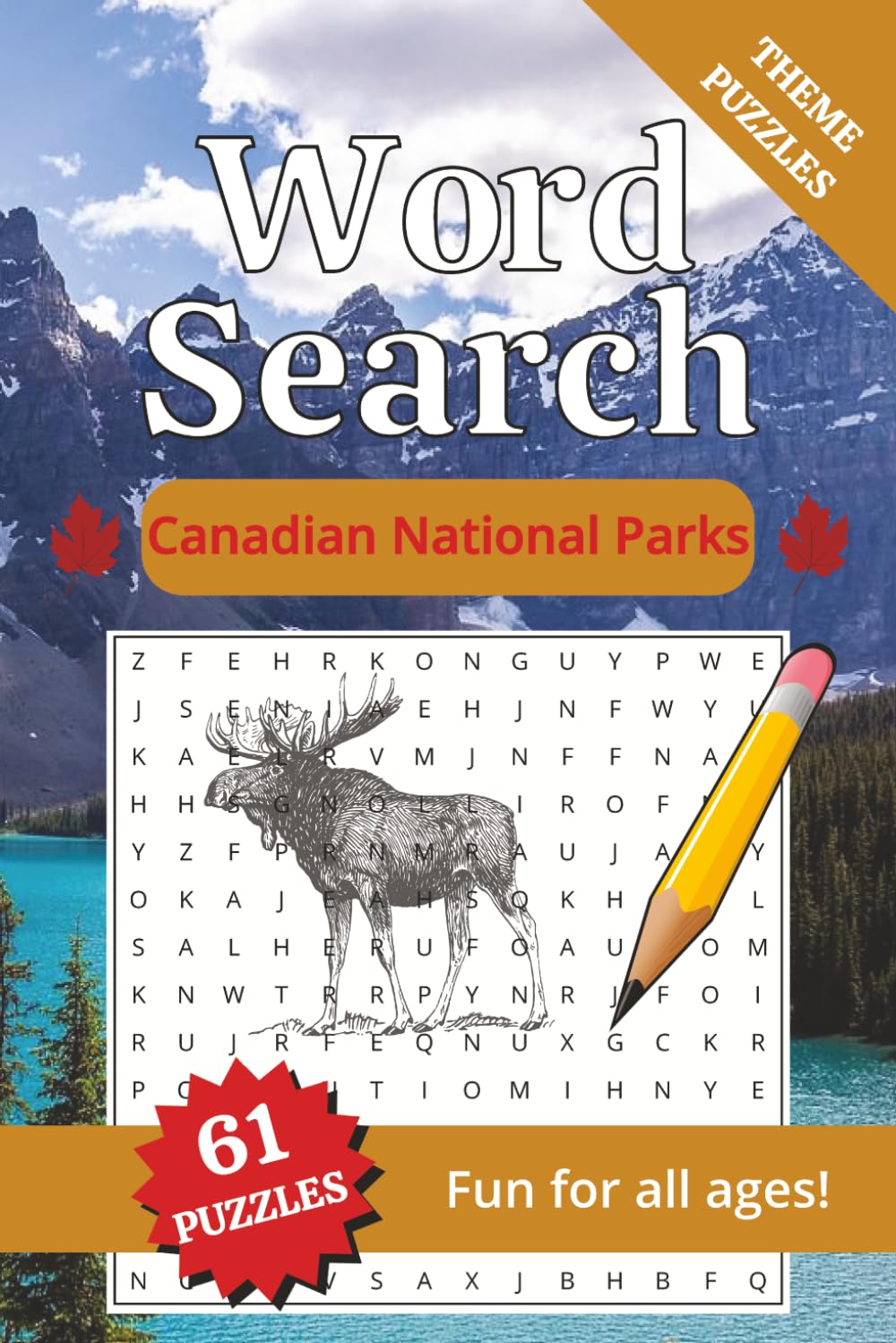 Canadian National Parks Word Search: Word Searches with Easy to Read Print about Canadian National Parks, Camping & the outdoors/6x9 inches/61 ... Gift for Vacations, Holidays or Free time