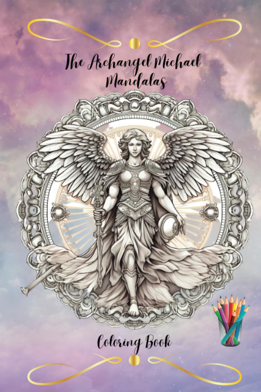 The Archangel Michael Mandalas Coloring Book