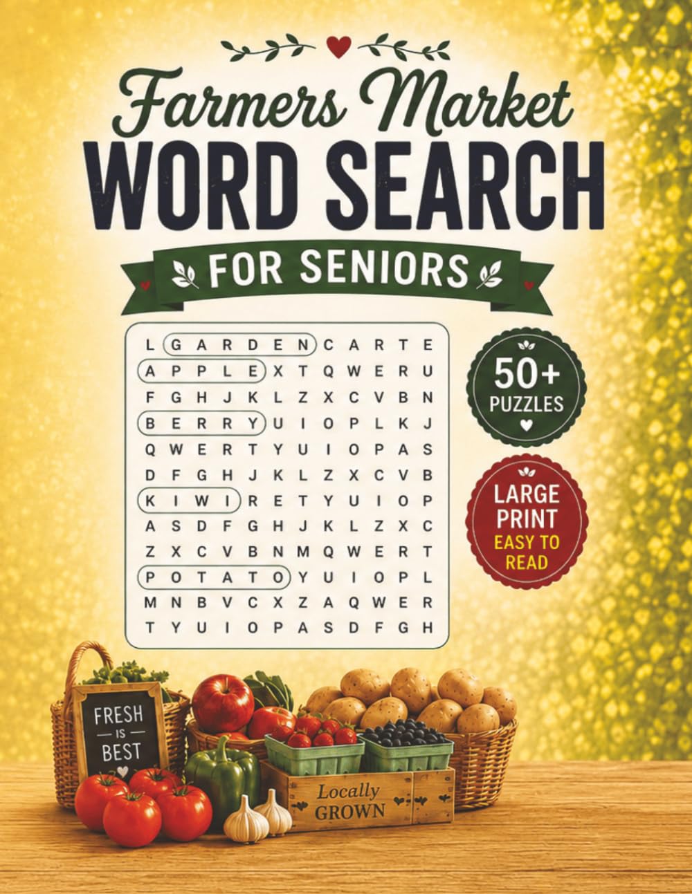 Large Print Farmers Market Word Search Puzzle Book For Seniors: Word Searches with Easy-to-Read Large Print about Fresh Produce, Country Markets & ... | Gift for Seniors, Parents & Grandparents