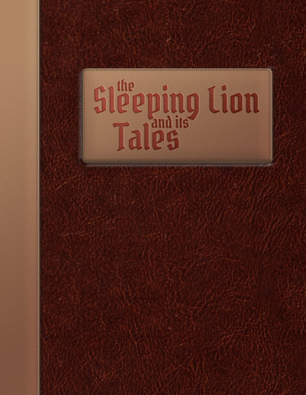 The Sleeping Lion and its Tales: Campaign Tracker for Gloomhaven Boardgame, Gloomhaven Accessoires, inclusive Forgotten Circles Tracker 8.5"x11", 100+ pages