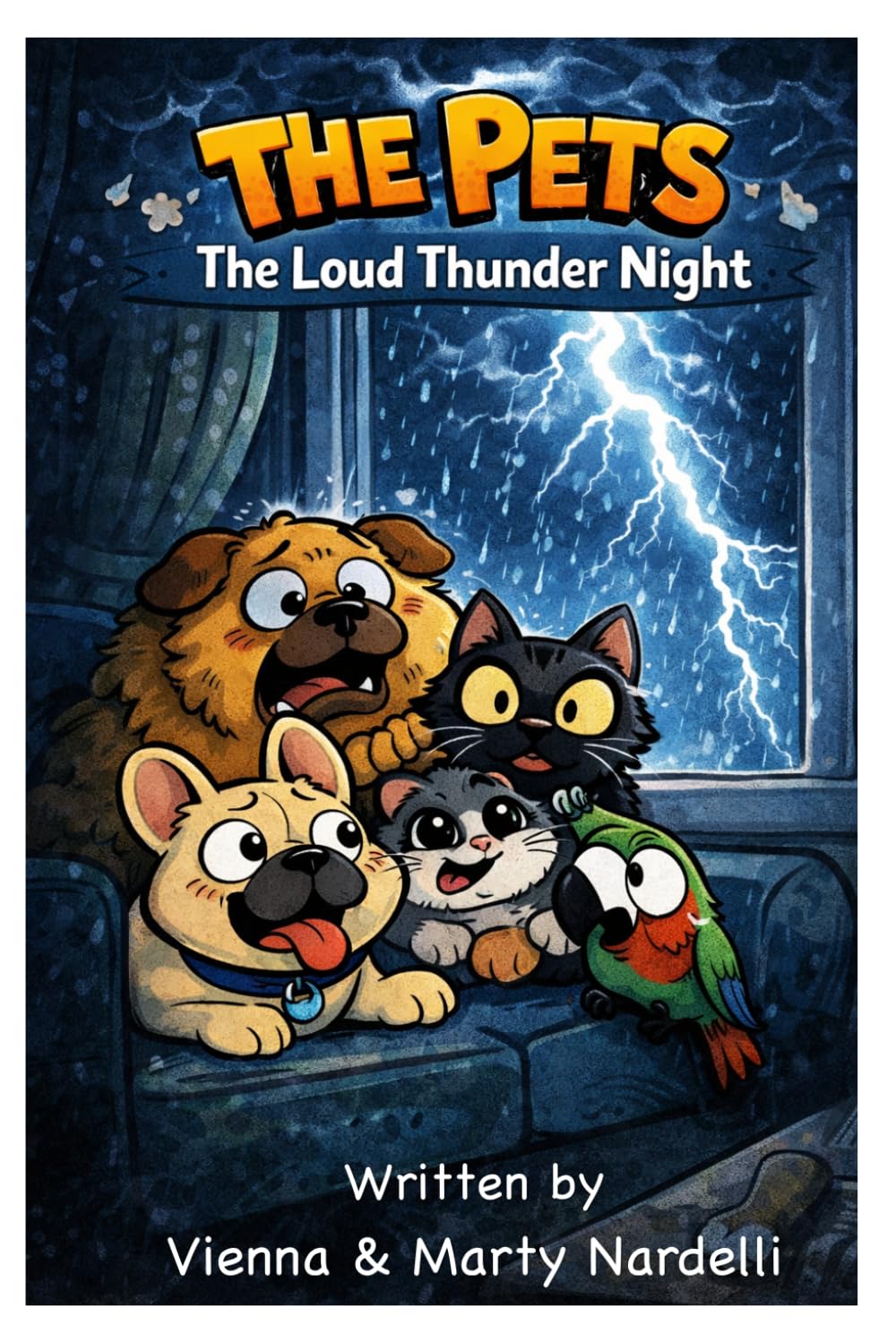 The Pets - Chapter 6 & 7 - The Snow Day Surprise & The Loud Thunder Night: A book about Kindness, Sacrifice and Empathy, Bravery, Honesty and Support