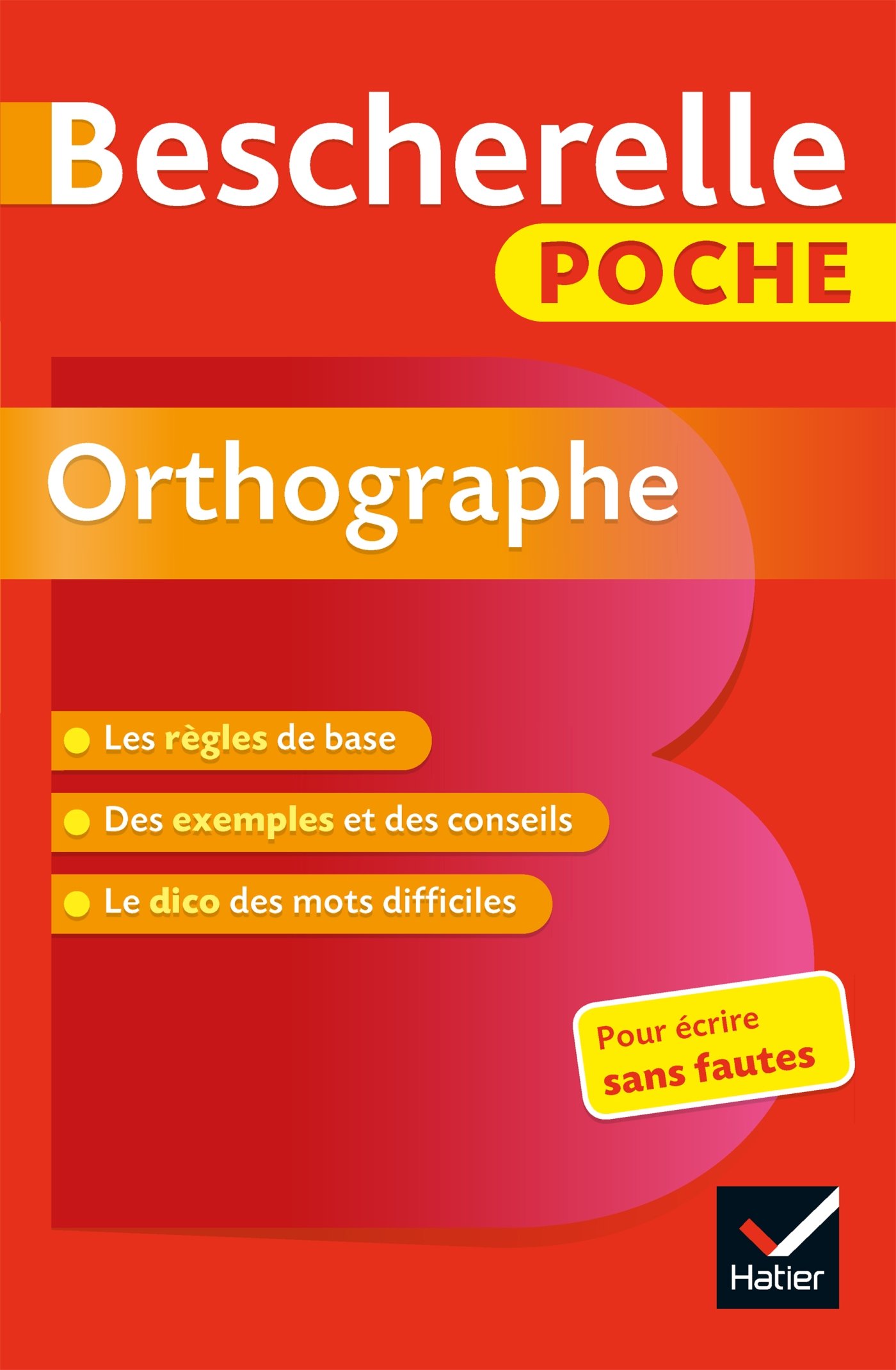 BESCHERELLE POCHE- ORTHOGRAPHE ED18 (SIN COLECCION)
