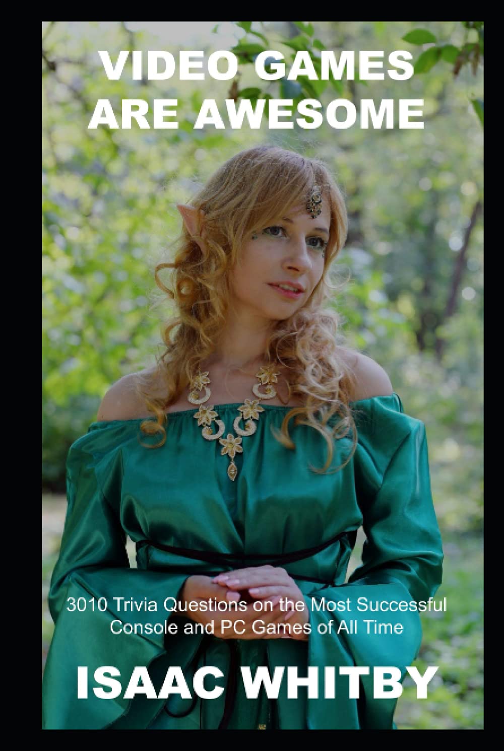 Buy Video Games are Awesome 3010 Trivia Questions on the Most