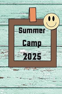 Summer Camp Journal for Kids, Boys, Girls, Tweens, Church Camp, Sleepaway notebook: Log book for summer camp memories, Summer Camp aesthetic