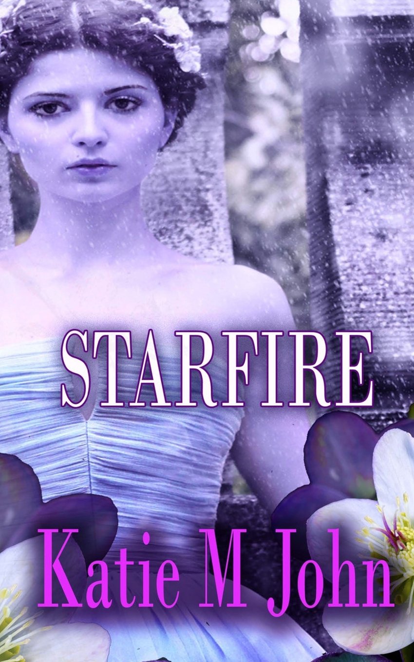 Starfire: Book Three of The Knight Trilogy: Volume 3