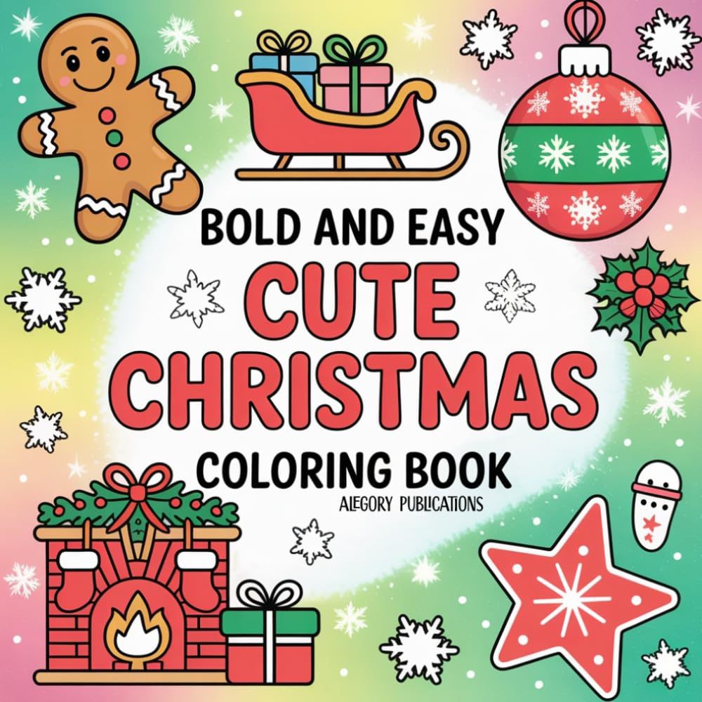 Bold and Easy Cute Christmas Coloring Book (Coloring Books for kids and adults)