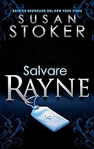 Salvare Rayne (Delta Force Heroes Vol. 1) Formato=Formato Kindle