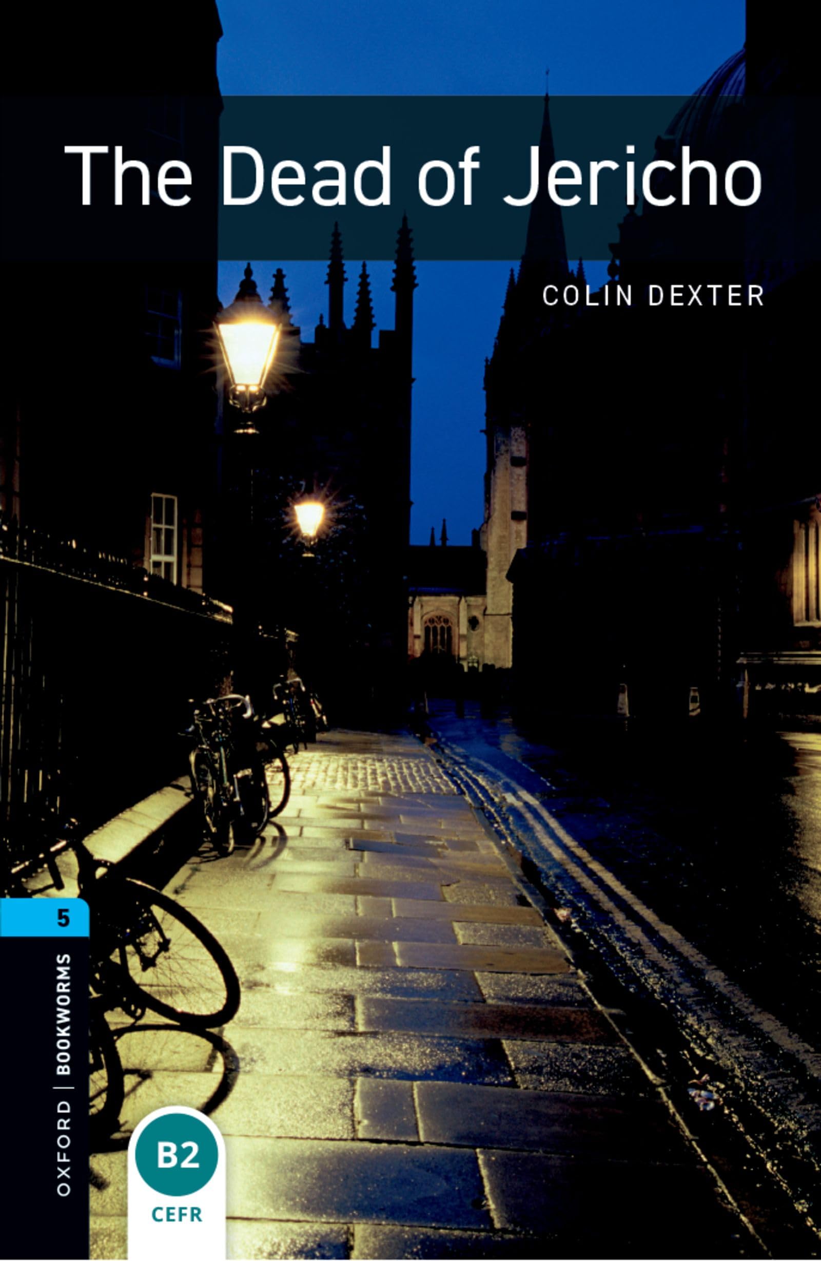 Amazon | Oxford Bookworms Library: Level 5: The Dead of Jericho