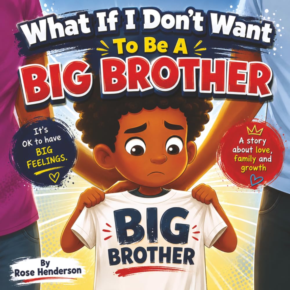What If I Don’t Want To Be A Big Brother