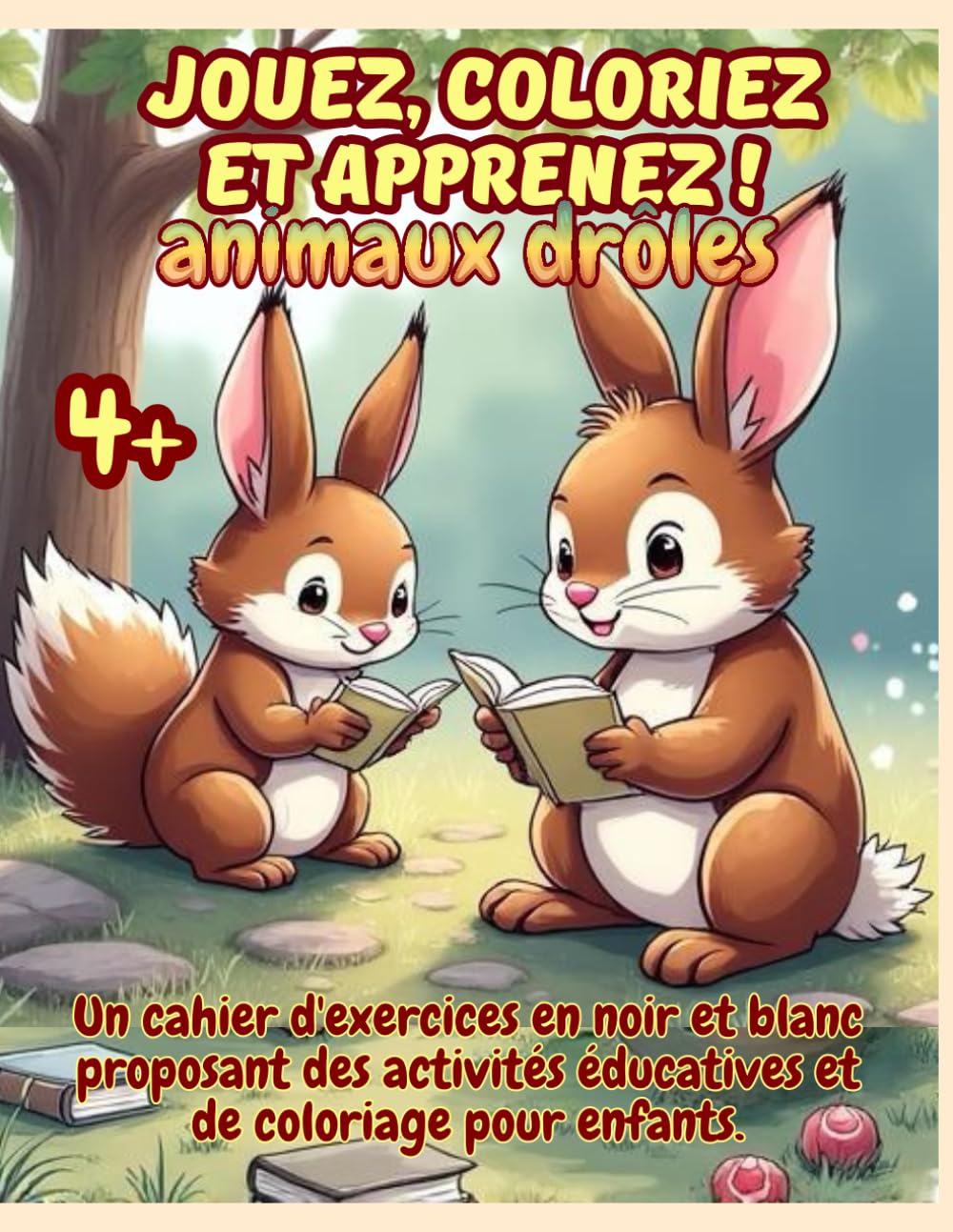 Jouez, coloriez et apprenez ! Аnimaux drôles 4+: Un cahier d'exercices en noir et blanc proposant des activités éducatives et de coloriage pour enfants.