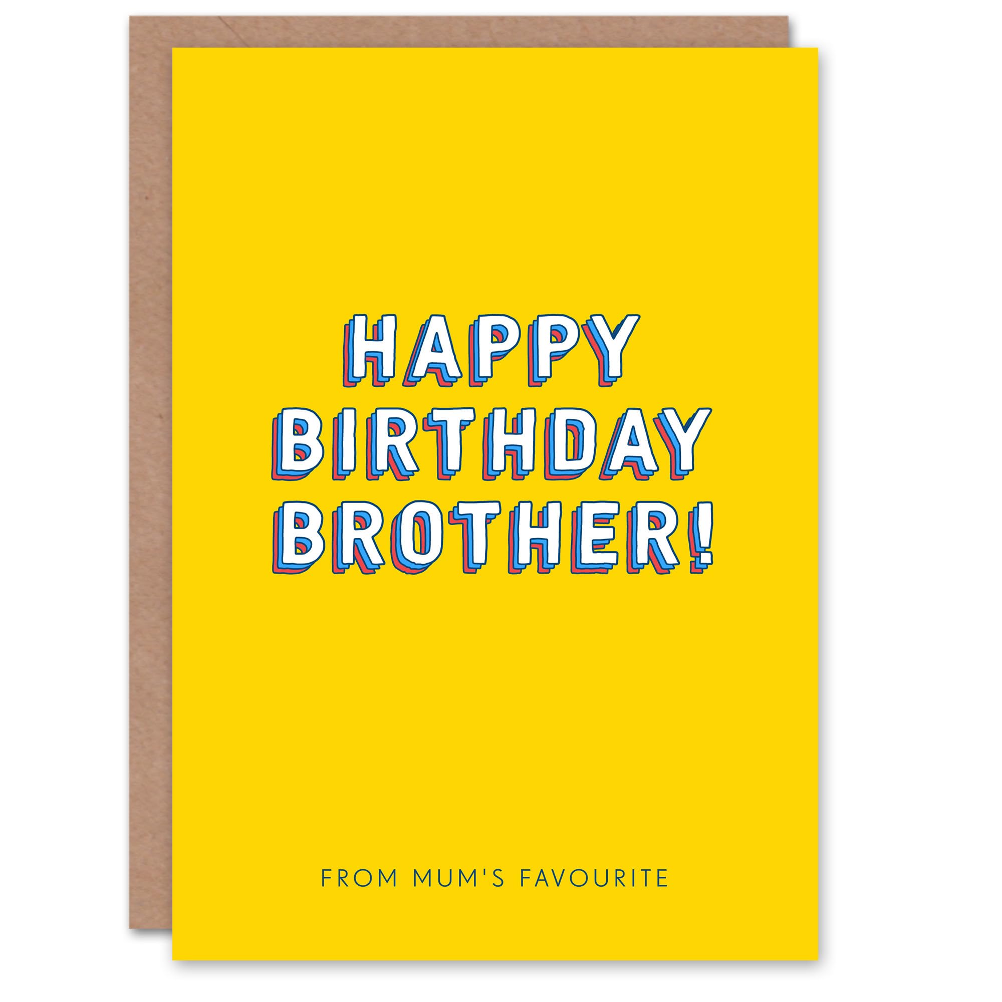 Artery8 Birthday Card From Mum's Favourite For Brother Greeting Card Fun Funny Humour Joke