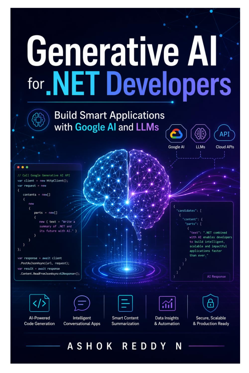 Generative AI for .NET Developers: Build Smart Applications with Google AI and LLMs