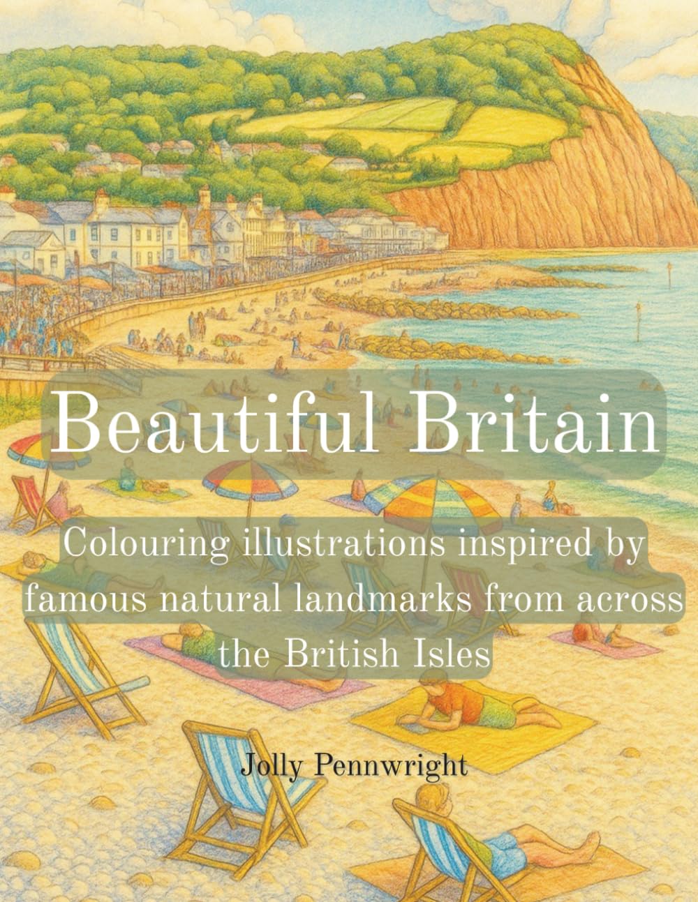 Beautiful Britain: Colouring illustrations of the most stunning natural landmarks from across the British Isles