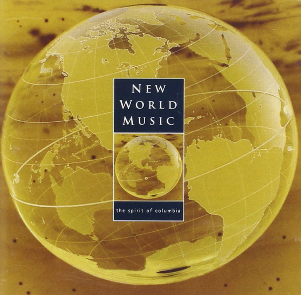New World Music - The Spirit Of Columbia