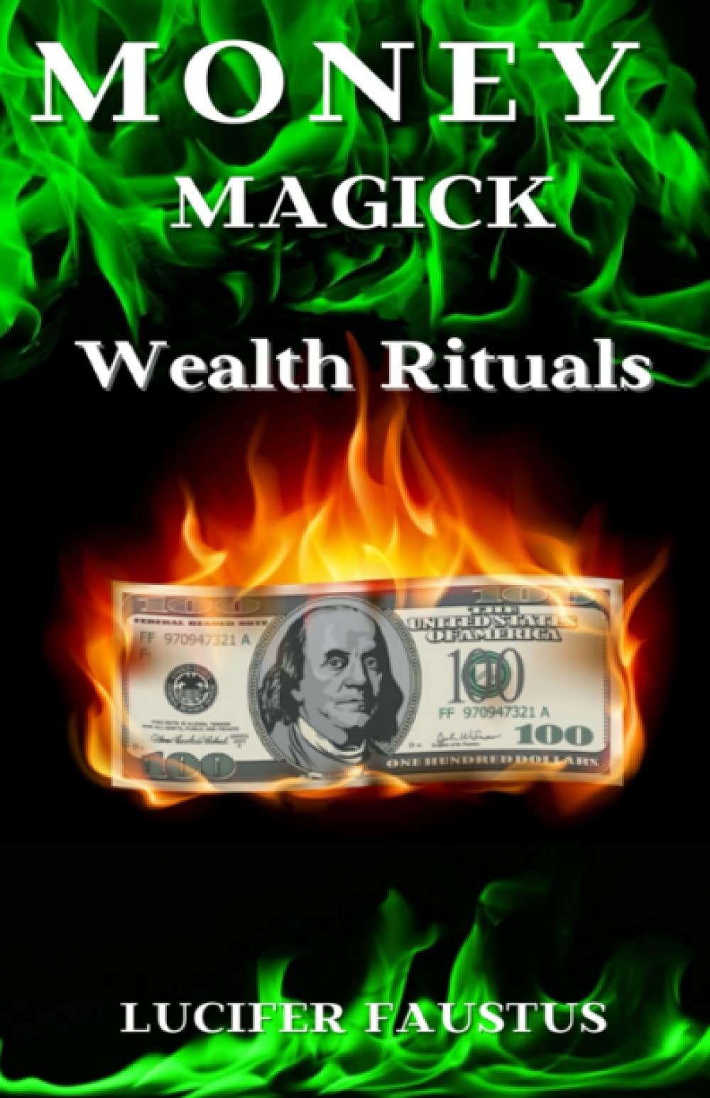 Money Magick: Wealth Rituals: 1
