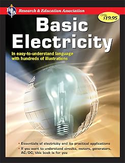Basic Electricity: Classic U.S. Naval Manual for DIYers, Electricians & Beginners – DC/AC Circuits, Magnetism, Motors Guide