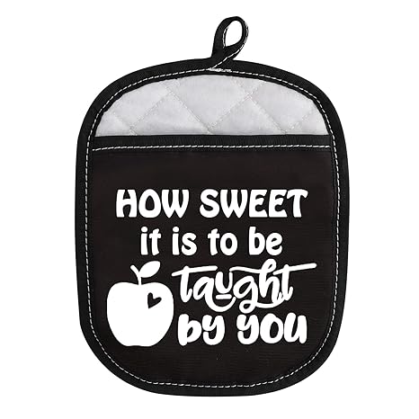 Oven Pads Pot Holder with Pocket for Teacher How Sweet It is to Be Taught by You Teacher Appreciation Gift (Taught by You)