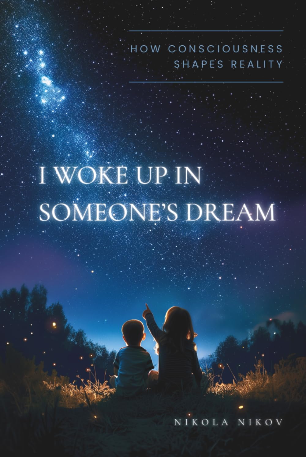 I Woke Up in Someone’s Dream: How Consciousness Shapes Reality      Hardcover – February 3, 2026