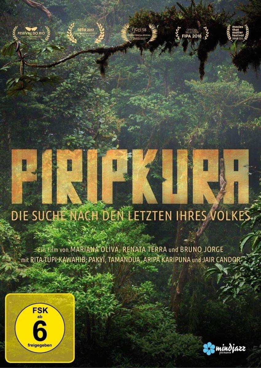Piripkura DVD una historia conmovedora sobre la dignidad humana oculta